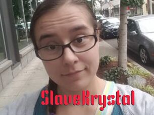 SlaveKrystal