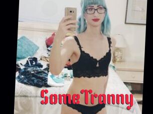 SomeTranny