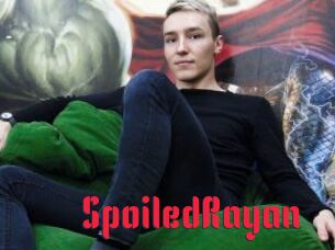 SpoiledRayan