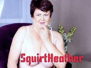 SquirtHeather