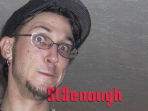 St8enough
