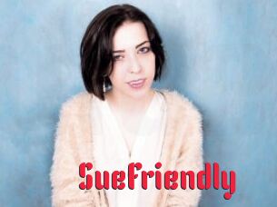 SueFriendly