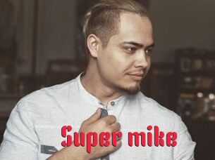 Super_mike_