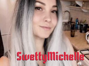SwettyMichelle