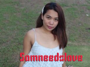 Samneedslove