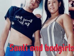 Santi_and_badgirls