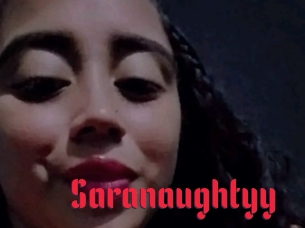 Saranaughtyy
