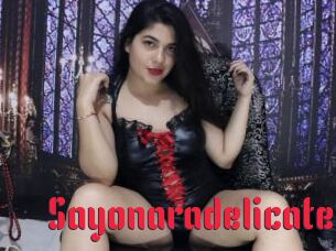 Sayonaradelicate
