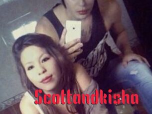 Scottandkisha