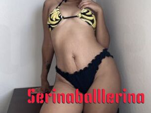 Serinaballlerina