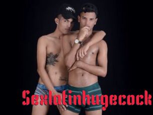 Sexlatinhugecock