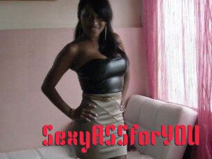 SexyASSforYOU