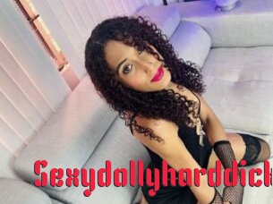 Sexydollyharddick