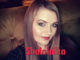 Shalalaika