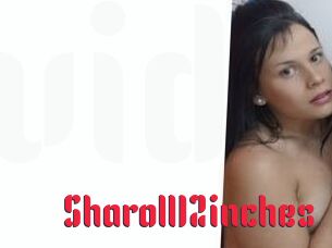 Sharoll12inches