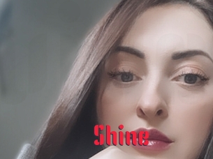 Shine
