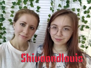 Shivaandlouis