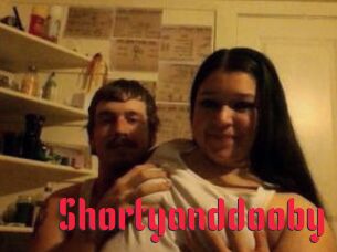 Shortyanddooby