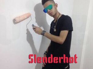 Slenderhot
