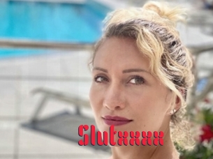 Slutxxxx
