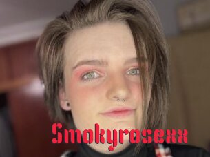 Smokyrosexx