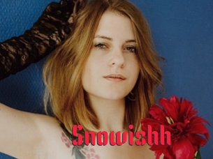 Snowishh