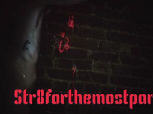 Str8forthemostpart