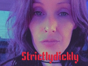 Strictlydickly