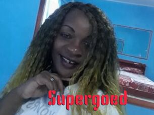 Supergoed