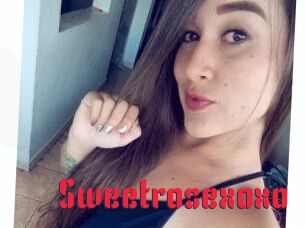 Sweetrosexoxo
