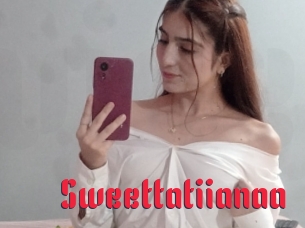 Sweettatiianaa