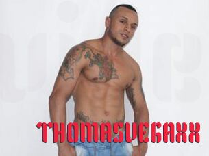 THOMASVEGAXX