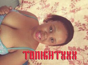 TONIGHT_XXX