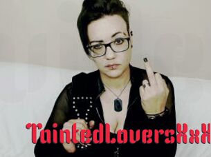 TaintedLoversXxX