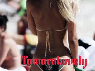 TamaraLovely