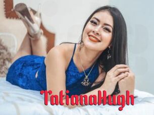 TatianaHugh