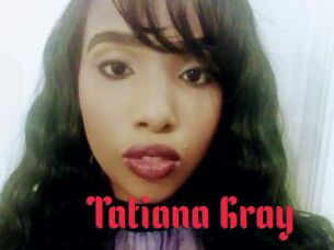 Tatiana_Gray