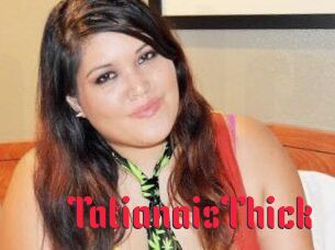 TatianaisThick