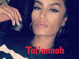 Tatiannah
