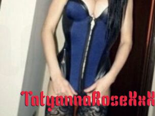TatyannaRoseXxX