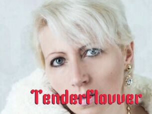 TenderFlovver