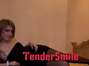 TenderSmile