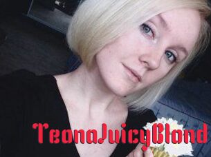 TeonaJuicyBlond