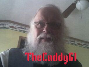 TheCaddy61