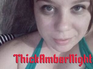 ThickAmberNight