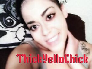 ThickYellaChick