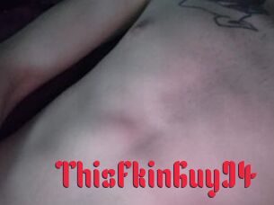 ThisFkinGuy94