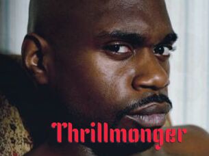 Thrillmonger
