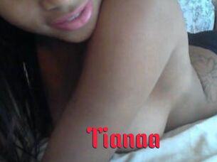 Tianaa