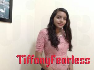 TiffanyFearless
